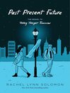 Cover image for Past Present Future